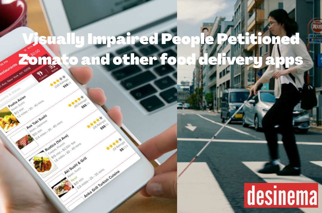 Visually impaired petition Zomato and other food delivery apps