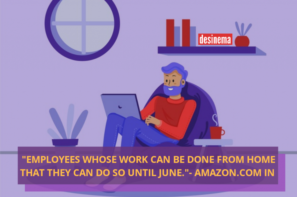 Amazon To Let Employees Work From Home Till June 2021 1