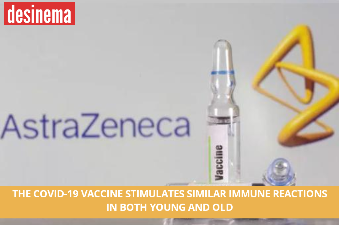 Oxford COVID-19 Vaccine Trials Produce Robust Immune Response In Elderly