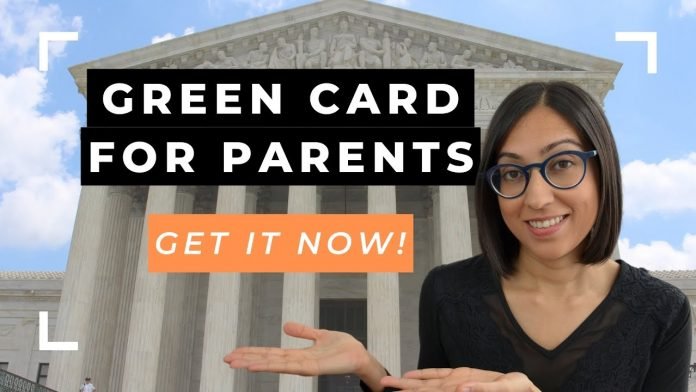 How to Apply for a Green Card for Parents- A Step-by-Step Guide