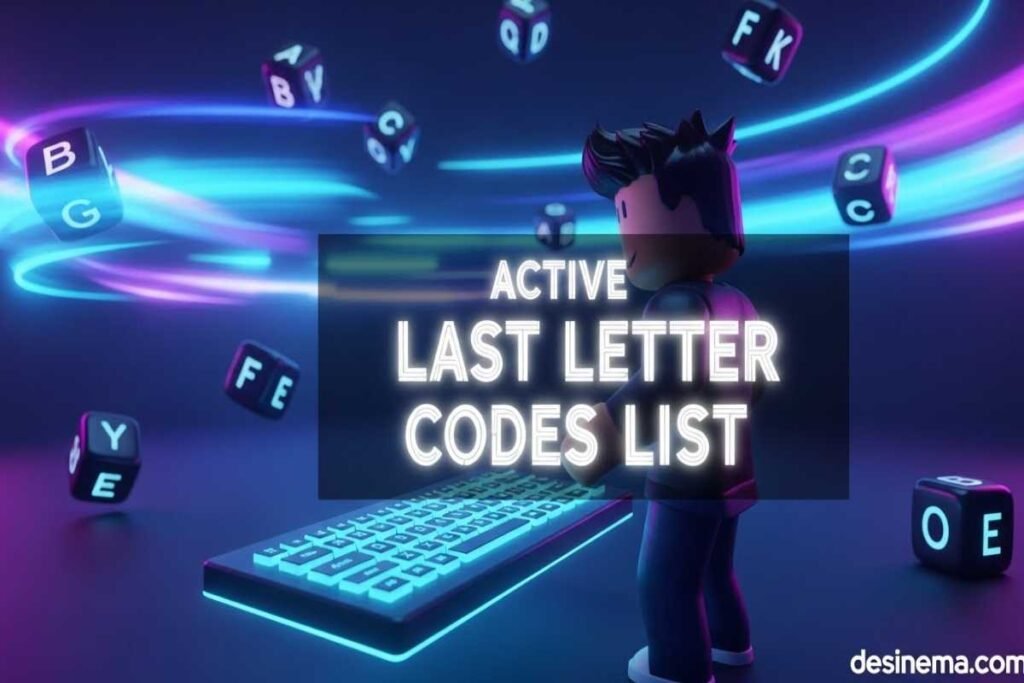 New Last Letter Codes for January 2026 & Rewards Last Letter Codes